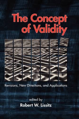 Concept of Validity  Revisions, Ne Directions, and Applications [Hardcover]