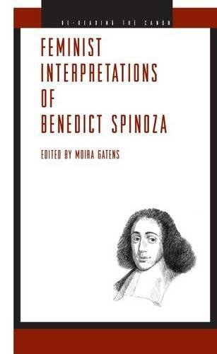 Feminist Interpretations of Benedict Spinoza [Paperback]