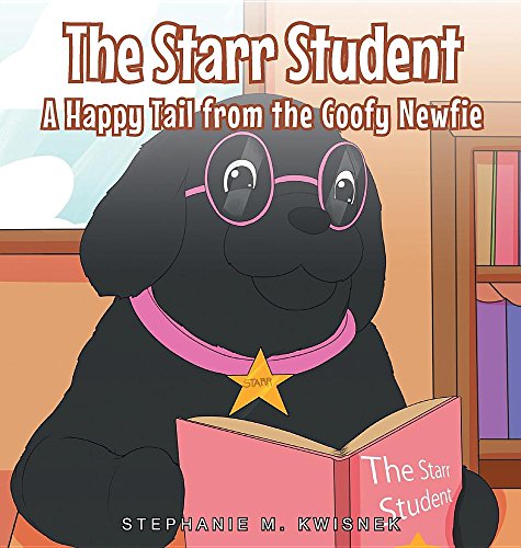 The Starr Student A Happy Tail From The Goofy Nefie [Hardcover]