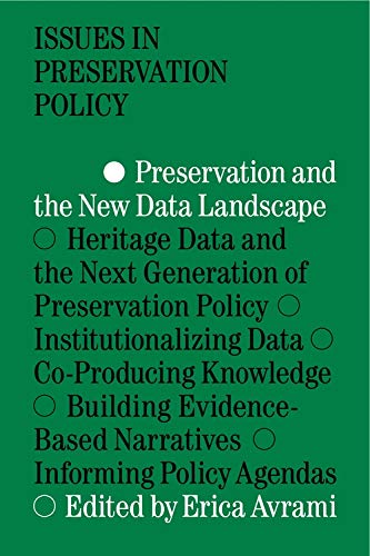 Preservation and the New Data Landscape [Paperback]