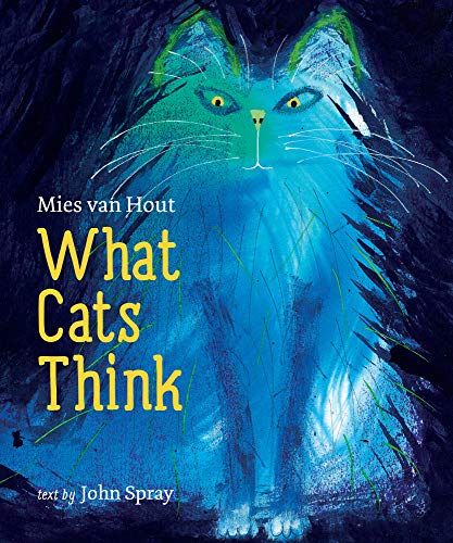 What Cats Think [Hardcover]