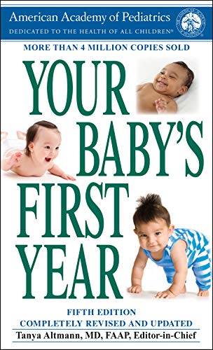 Your Baby's First Year: Fifth Edition [Paperback]