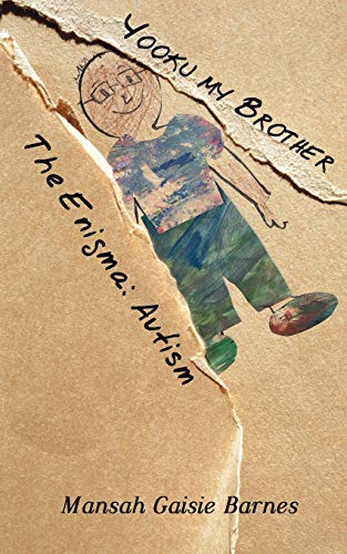 Yooku My Brother - The Enigma Autism [Paperback]