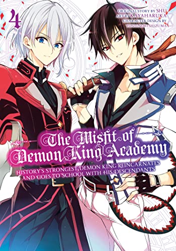 The Misfit of Demon King Academy 04: History's Strongest Demon King Reincarnates [Paperback]