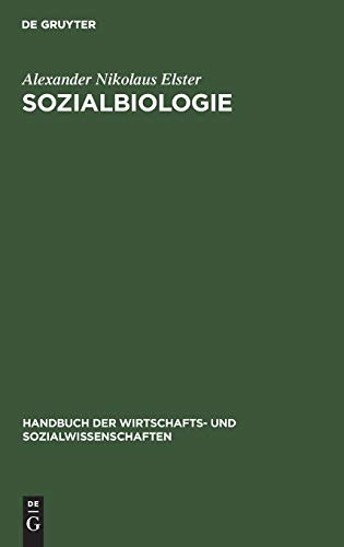 Sozialbiologie  Bevlkerungsissenschaft und Gesellschaftshygiene, aus Handbuc [Hardcover]