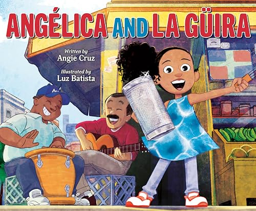 Anglica and la Gira [Hardcover]