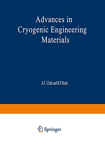 Advances in Cryogenic Engineering Materials: Volume 30 [Paperback]