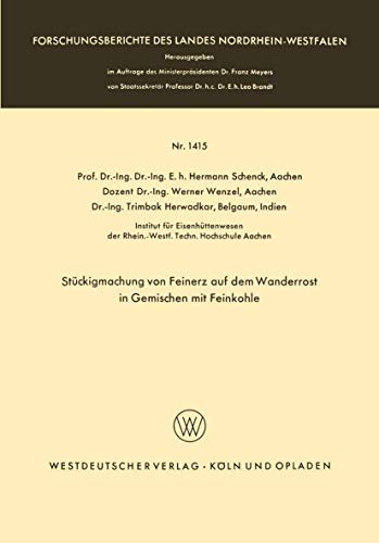 Stckigmachung von Feinerz auf dem Wanderrost in Gemischen mit Feinkohle [Paperback]