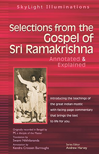 Selections from the Gospel of Sri Ramakrishna: Translated by [Paperback]