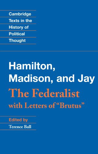 The Federalist With Letters of Brutus [Paperback]