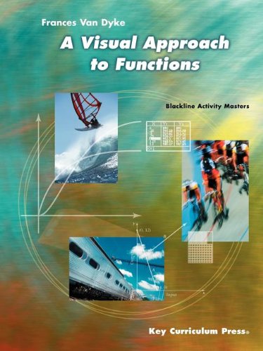 A Visual Approach To Functions [Paperback]