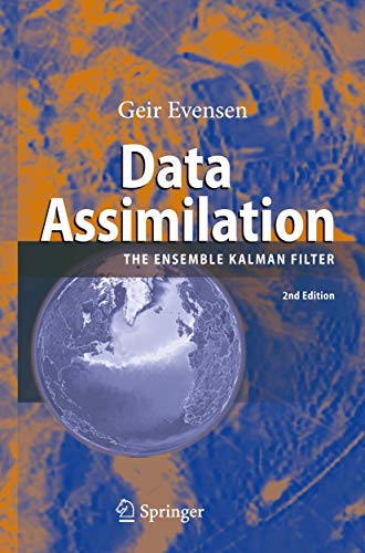 Data Assimilation: The Ensemble Kalman Filter [Hardcover]