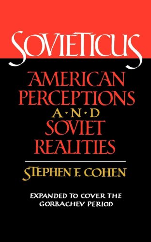 Sovieticus American Perceptions and Soviet Realities [Paperback]