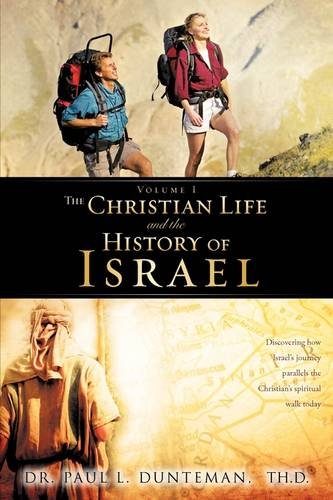 Christian Life and the History of Israel [Paperback]