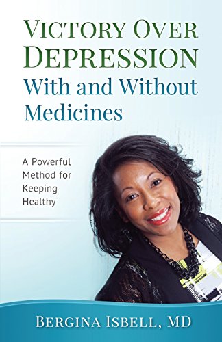 Victory over Depression ith and Without Medicines [Paperback]