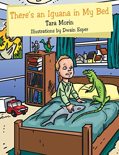 There's an Iguana in My Bed [Paperback]