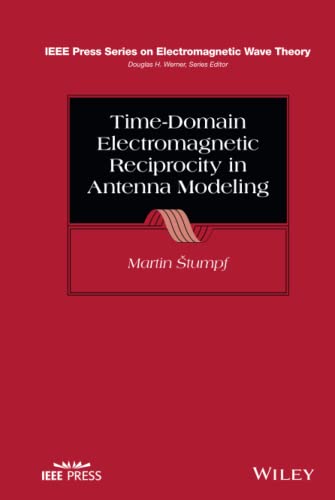 Time-Domain Electromagnetic Reciprocity in Antenna Modeling [Hardcover]