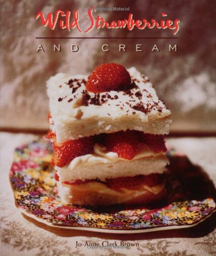 Wild Strawberries and Cream [Paperback]