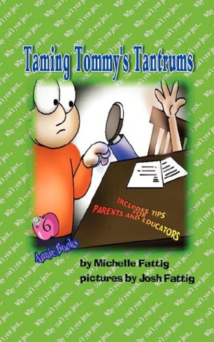 Taming Tommy's Tantrums (annie Books) [Paperback]