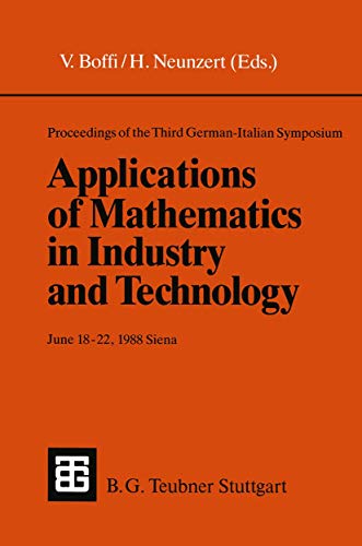 Proceedings of the Third German-Italian Symposium Applications of Mathematics in [Paperback]