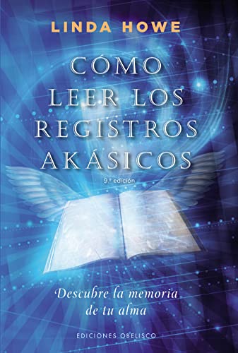 Como Leer los Registros Akasicos: Descubre la