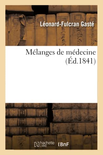 Melanges De Medecine