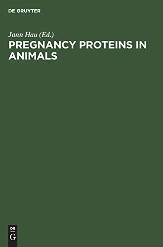 Pregnancy Proteins in Animals  Proceedings of the International Meeting, Copenh [Unknon]