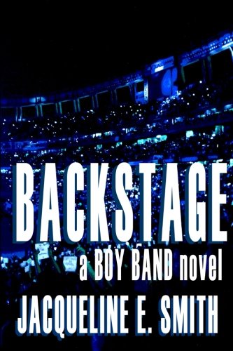 Backstage (boy Band) (volume 2) [Paperback]