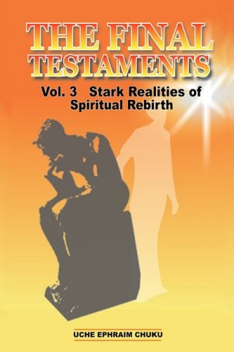 The Final Testaments Vol. 3 Stark Realities Of Spiritual Rebirth [Hardcover]