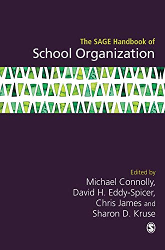 The SAGE Handbook of School Organization [Hardcover]