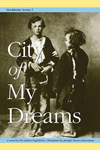 Stockholm  City of My Dreams [Paperback]