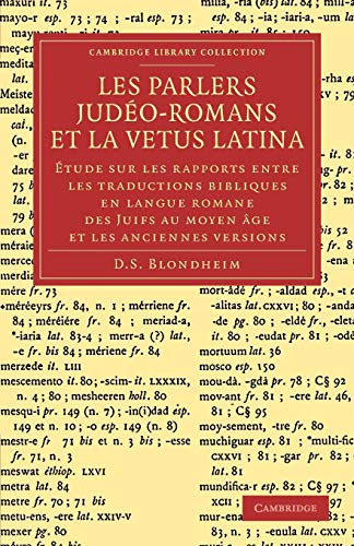 Les Parlers Judo-Romans et la Vetus Latina tude sur les rapports entre les tr [Paperback]