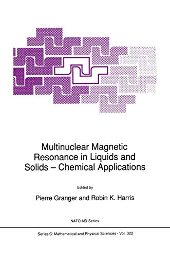 Multinuclear Magnetic Resonance in Liquids and Solids  Chemical Applications [Paperback]