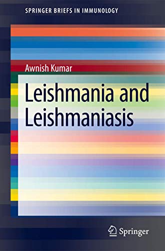 Leishmania and Leishmaniasis [Paperback]