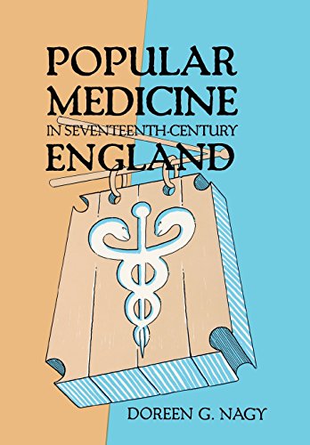 Popular Medicine in Seventeenth-Century England [Hardcover]