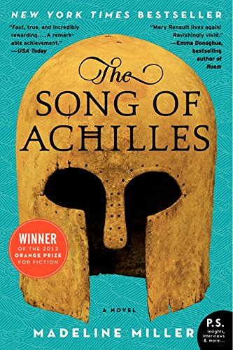 The Song of Achilles: A Novel [Paperback]