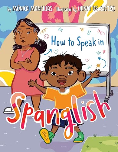 How to Speak in Spanglish [Hardcover]