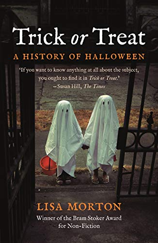 Trick or Treat: A History of Halloween [Paperback]