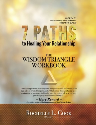 7 Paths To Healing Your Relationship - The Workbook [Paperback]