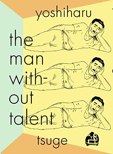 The Man Without Talent [Paperback]