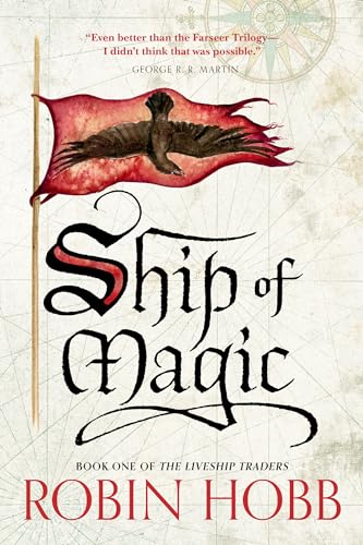 Ship of Magic: The Liveship Traders [Paperback]