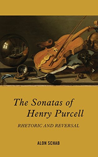 Sonatas of Henry Purcell  Rhetoric and Reversal [Hardcover]