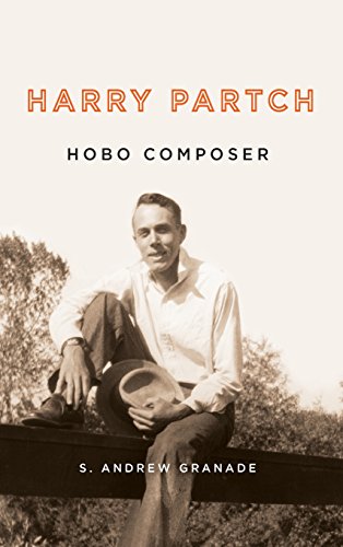 Harry Partch, Hobo Composer (eastman Studies In Music) [Hardcover]