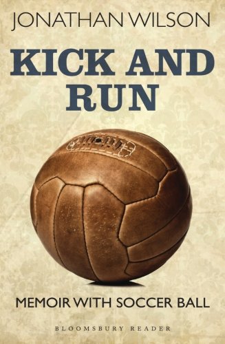 Kick and Run Memoir ith Soccer Ball [Paperback]