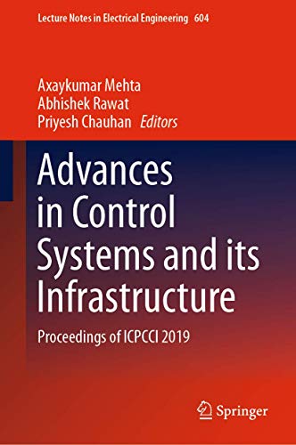 Advances in Control Systems and its Infrastructure Proceedings of ICPCCI 2019 [Hardcover]