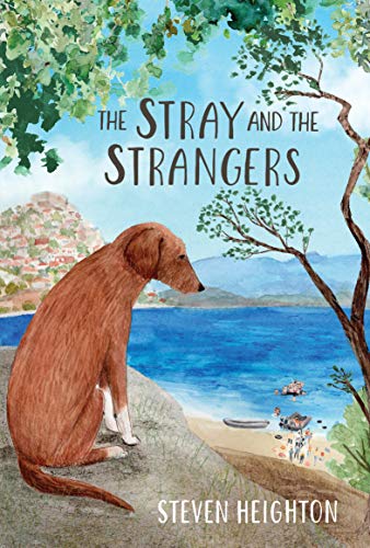 The Stray and the Strangers [Hardcover]