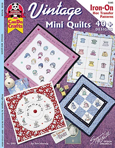 Vintage Mini Quilts: 40 Plus Designs Iron On Hot Transfer Patterns [Paperback]