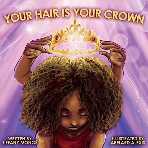 Your Hair is Your Crown [Paperback]