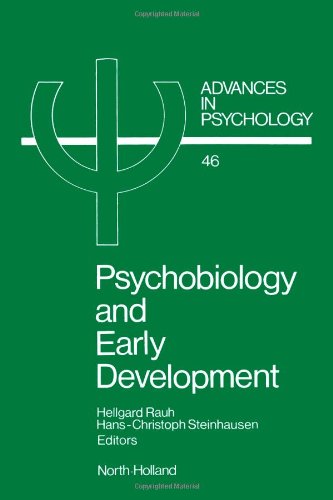 Psychobiology and Early Development [Hardcover]