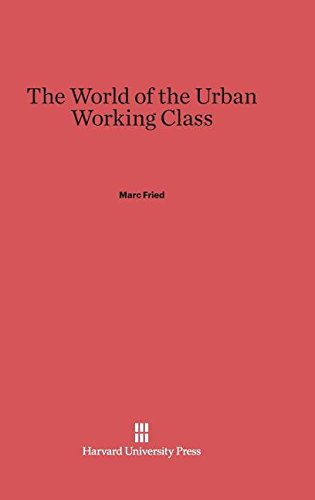 World of the Urban Working Class [Hardcover]